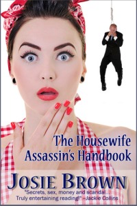 The Housewife Assassin's Handbook (The Housewife Assassin Series) Josie Brown