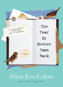 the year my mother came back (Algonquin)
